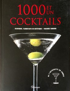 1000 et un Cocktails