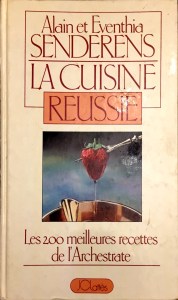 Alain Senderens, La cuisine réussie