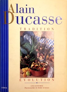 Alain Ducasse, Tradition Evolution