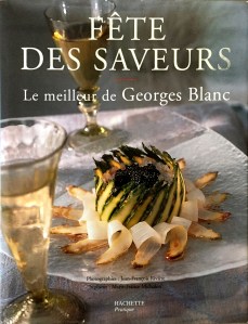 Georges Blanc, Fête des saveurs
