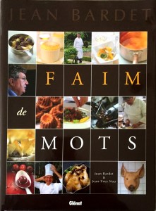 Jean Bardet, Faim de mots