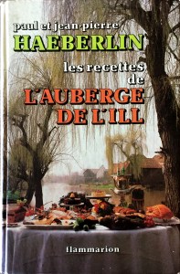 Paul et Jean-Pierre Haeberlin, Les recettes de l'Auberge de l'Ill